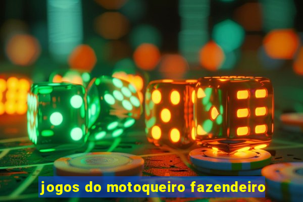 jogos do motoqueiro fazendeiro